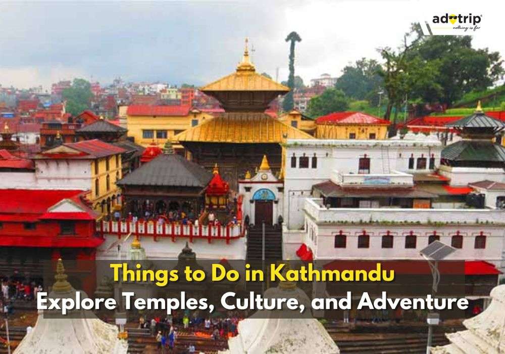 Things To Do In Kathmandu